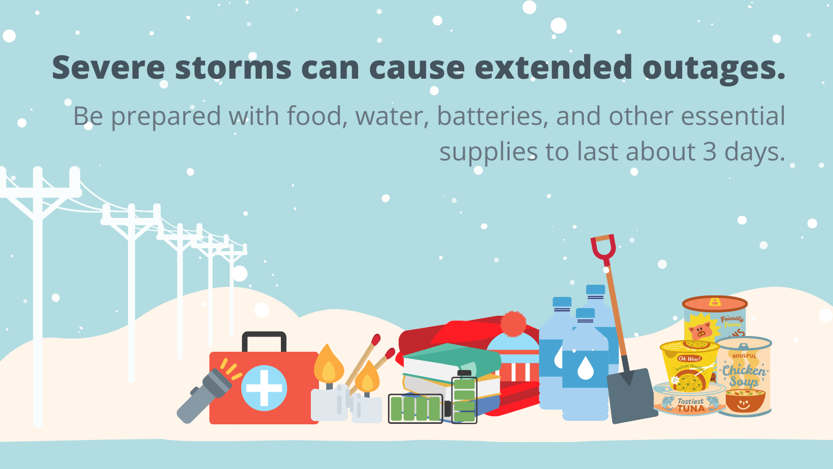 winter storm supplies, first aid kit, flash light, non-perishable food, shovel, water, winter background with power lines